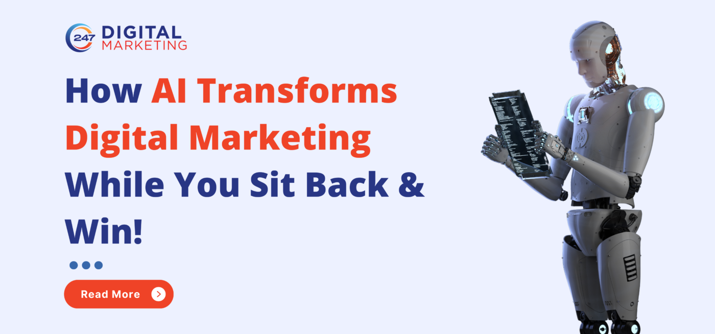 How AI Transforms Digital Marketing While You Sit Back & Win!