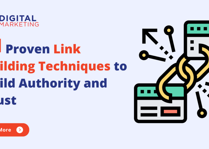 11 Proven Link Building Techniques to Build Authority and Trust