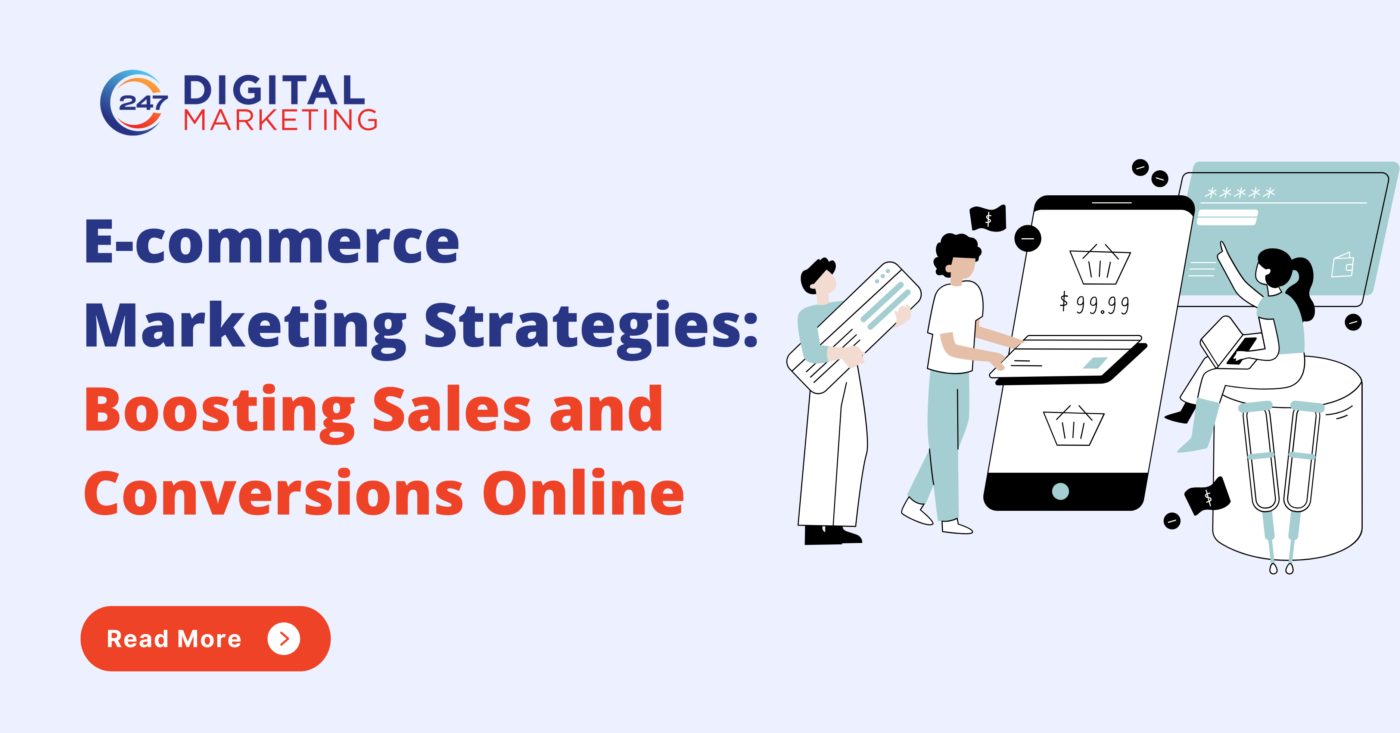 E-commerce Marketing Strategies_ Boosting Sales and Conversions Online