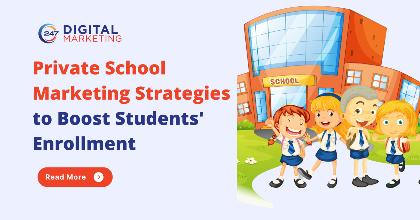 Private School Marketing Strategies to Boost Students' Enrollment