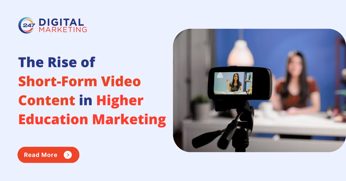 The Rise of Short-Form Video Content in Higher Education Marketing