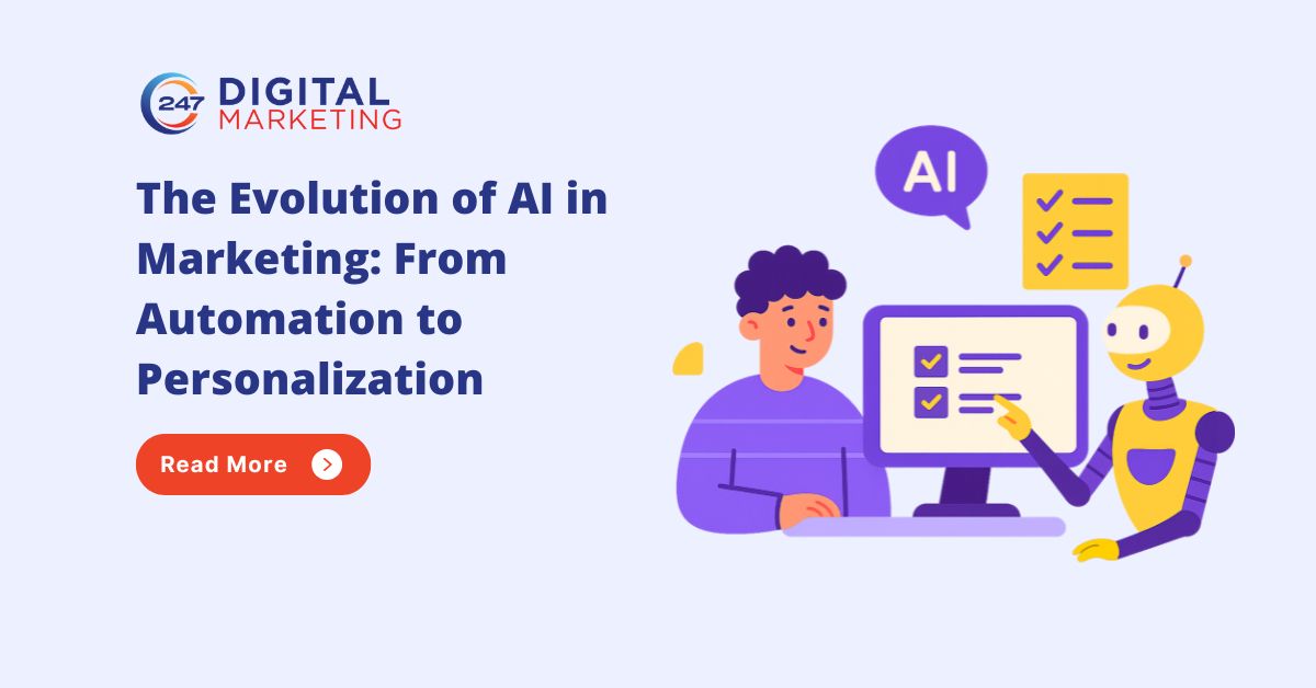 The evolution of AI in Marketing From Automation to Personalization