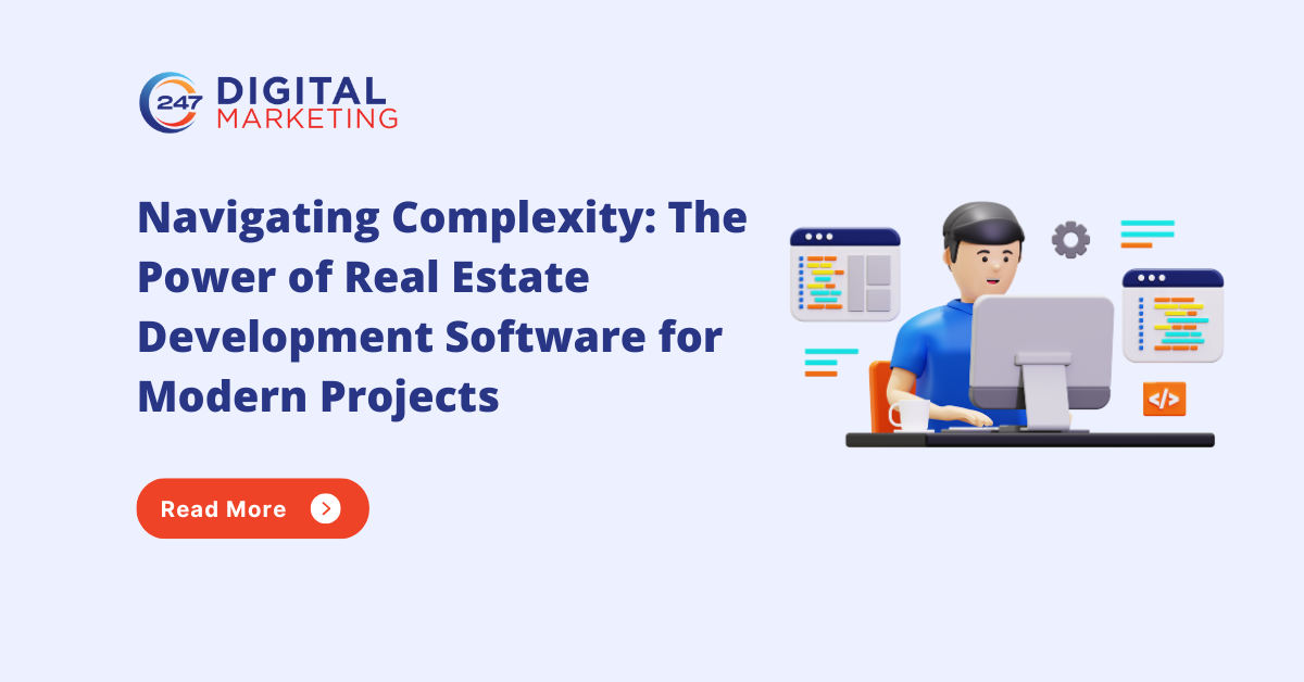 Power of Real Estate Development Software