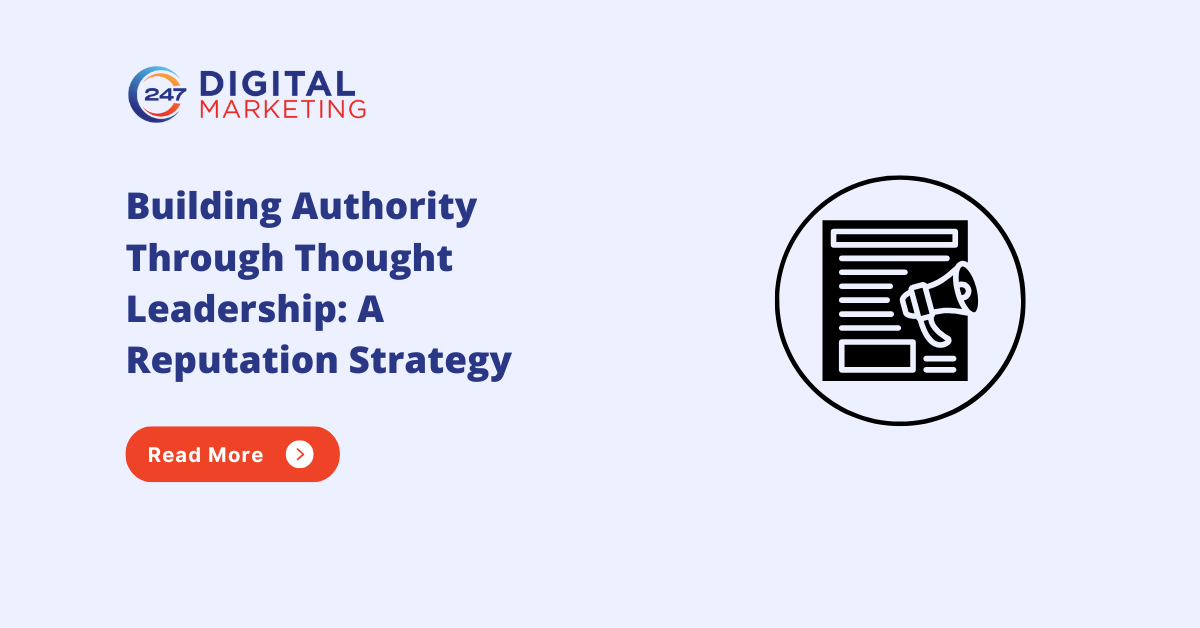 Building Authority Through Thought Leadership A Reputation Strategy