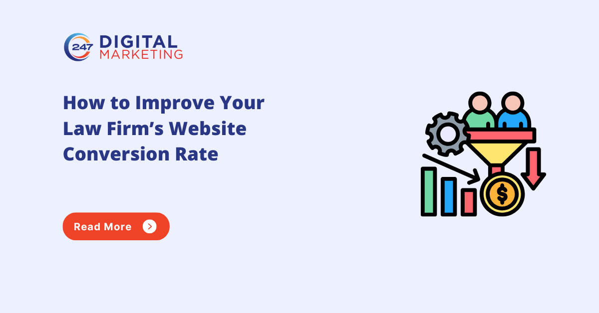 How to Improve Your Law Firms Website Conversion Rate