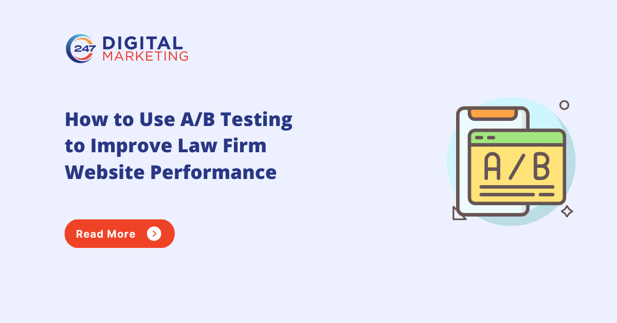 How to Use AB Testing to Improve Law Firm Website Performance 1